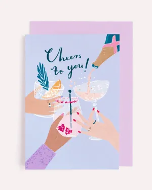 Cheers To You Card